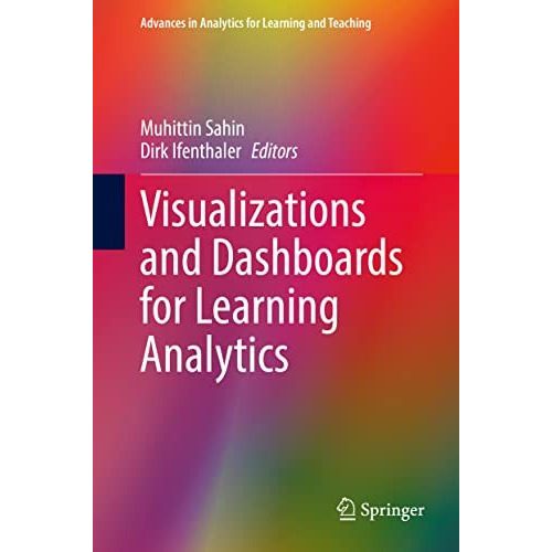 Visualizations and Dashboards for Learning Analytics [Hardcover]