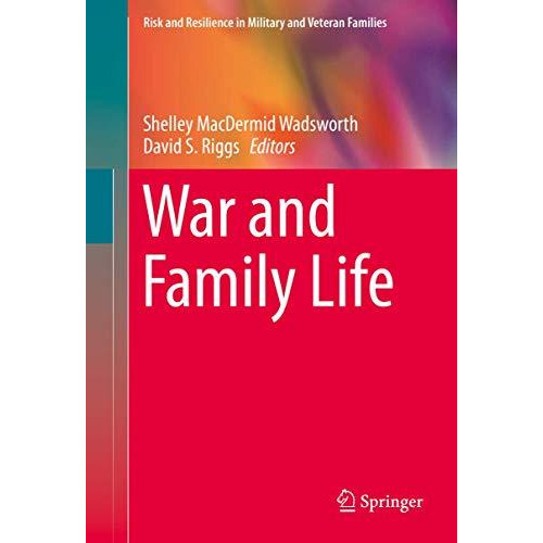 War and Family Life [Hardcover]