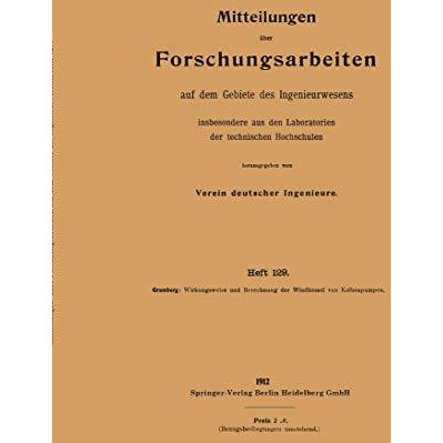 Wirkungsweise und Berechnung der Windkessel von Kolbenpumpen [Paperback]