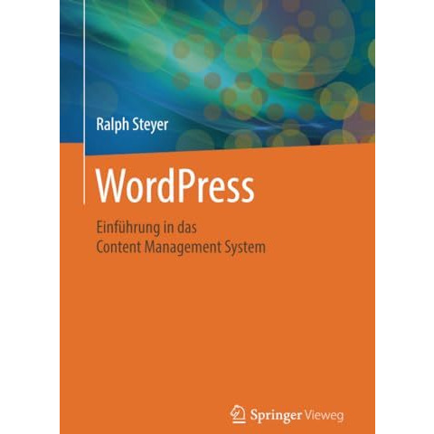 WordPress: Einf?hrung in das Content Management System [Paperback]