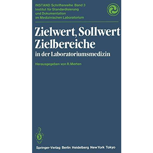 Zielwert, Sollwert Zielbereiche in der Laboratoriumsmedizin [Paperback]