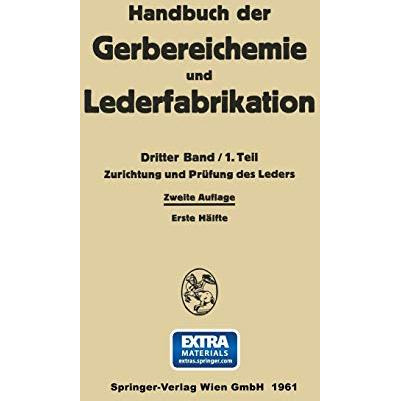 Zurichtung und Pr?fung des Leders [Paperback]