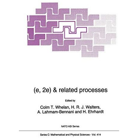 (e,2e) & Related Processes [Hardcover]