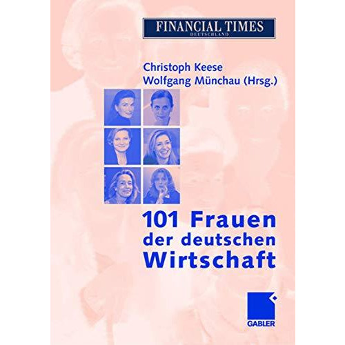 101 Frauen der deutschen Wirtschaft [Hardcover]