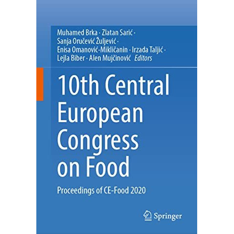 10th Central European Congress on Food: Proceedings of CE-Food 2020 [Hardcover]