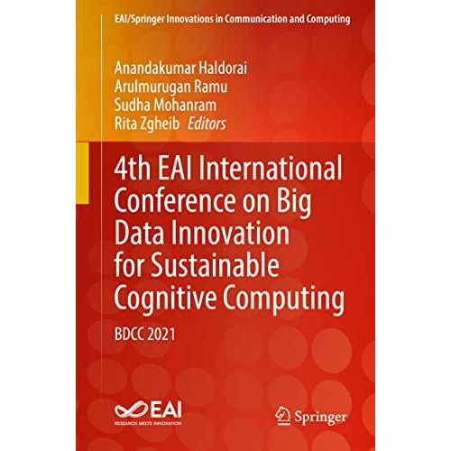 4th EAI International Conference on Big Data Innovation for Sustainable Cognitiv [Hardcover]