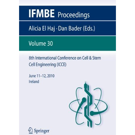 8th International Conference on Cell & Stem Cell Engineering (ICCE): June 11 [Paperback]