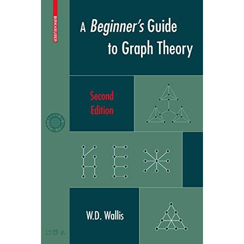 A Beginner's Guide to Graph Theory [Paperback]