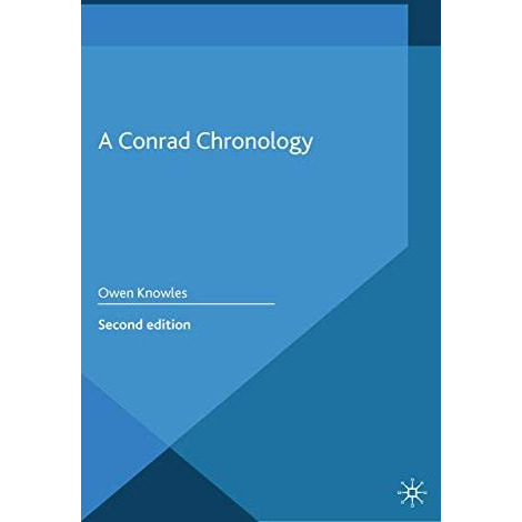 A Conrad Chronology [Paperback]