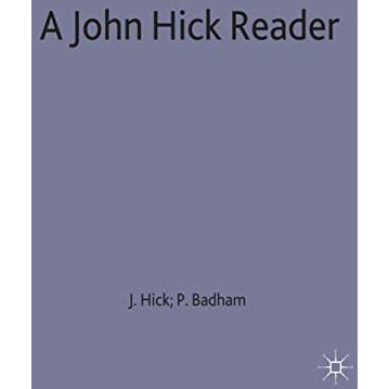 A John Hick Reader [Hardcover]