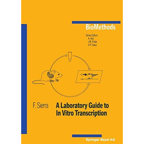 A Laboratory Guide to In Vitro Transcription [Paperback]