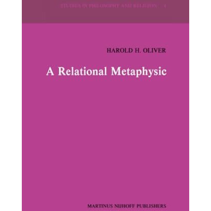 A Relational Metaphysic [Paperback]