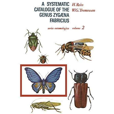 A Systematic Catalogue of the Genus Zygaena Fabricius (Lepidoptera: Zygaenidae) [Paperback]