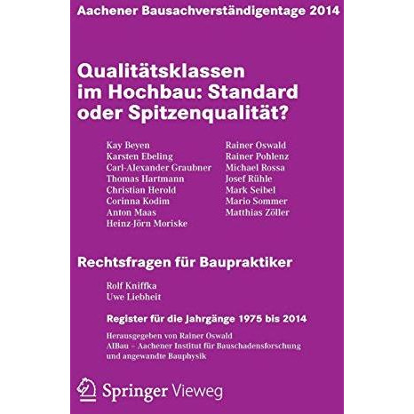 Aachener Bausachverst?ndigentage 2014: Qualit?tsklassen im Hochbau: Standard ode [Paperback]