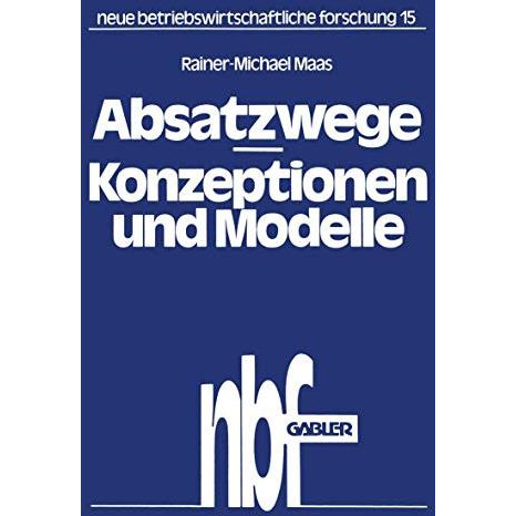 Absatzwege  Konzeptionen und Modelle [Paperback]