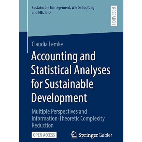 Accounting and Statistical Analyses for Sustainable Development: Multiple Perspe [Paperback]