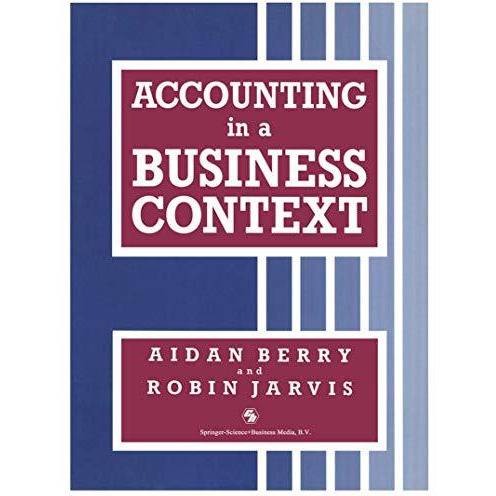 Accounting in a Business Context [Paperback]