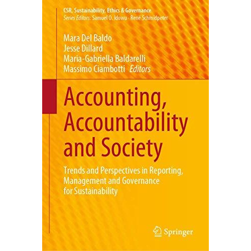 Accounting, Accountability and Society: Trends and Perspectives in Reporting, Ma [Hardcover]