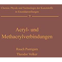 Acryl- und Methacrylverbindungen [Paperback]