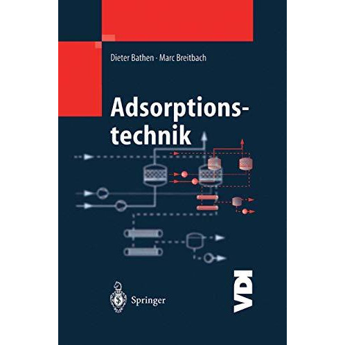 Adsorptionstechnik [Hardcover]