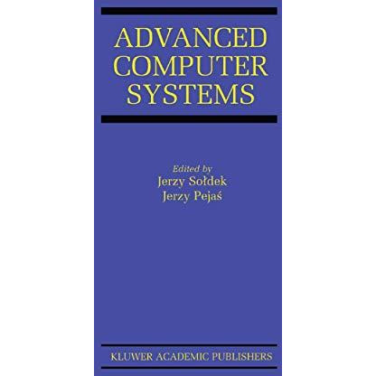 Advanced Computer Systems: Eighth International Conference, ACS 2001 Mielno, Po [Paperback]