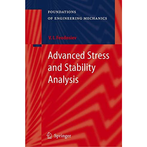 Advanced Stress and Stability Analysis: Worked Examples [Hardcover]