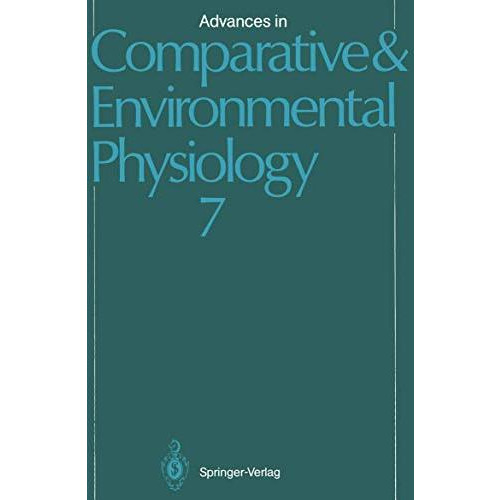 Advances in Comparative and Environmental Physiology: Volume 7 [Paperback]