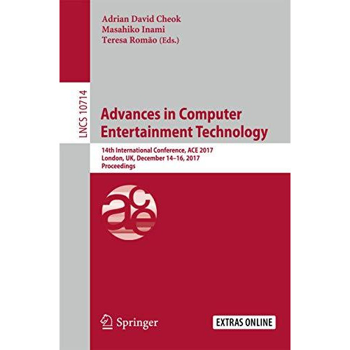 Advances in Computer Entertainment Technology: 14th International Conference, AC [Paperback]