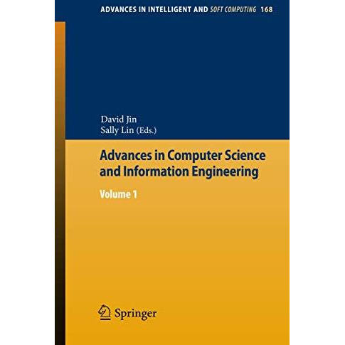 Advances in Computer Science and Information Engineering: Volume 1 [Paperback]