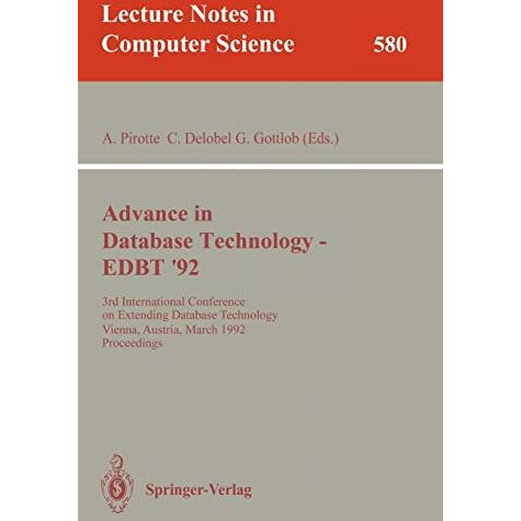 Advances in Database Technology - EDBT '92: 3rd International Conference on Exte [Paperback]