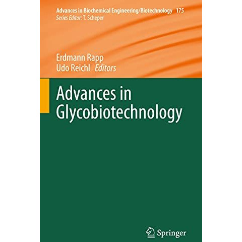 Advances in Glycobiotechnology [Paperback]