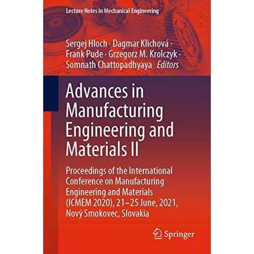 Advances in Manufacturing Engineering and Materials II: Proceedings of the Inter [Paperback]