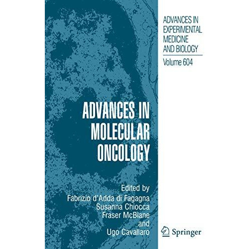 Advances in Molecular Oncology [Hardcover]