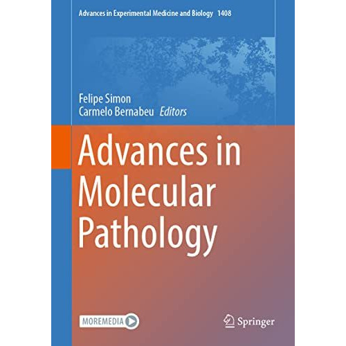 Advances in Molecular Pathology [Hardcover]