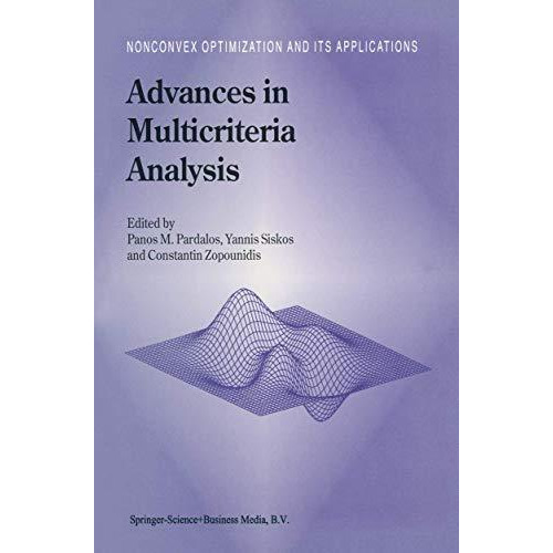 Advances in Multicriteria Analysis [Paperback]