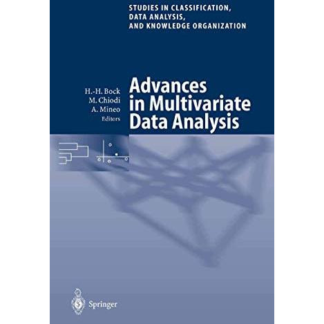 Advances in Multivariate Data Analysis: Proceedings of the Meeting of the Classi [Paperback]