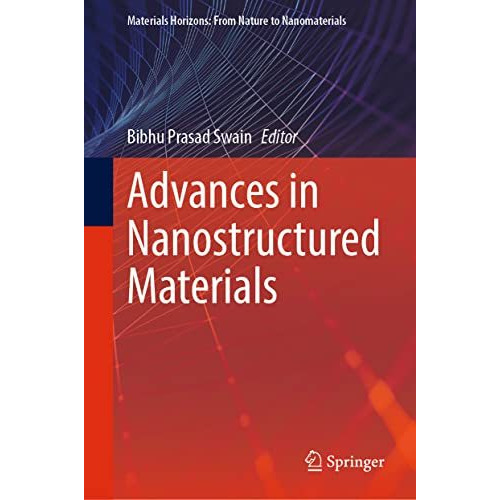 Advances in Nanostructured Materials [Hardcover]