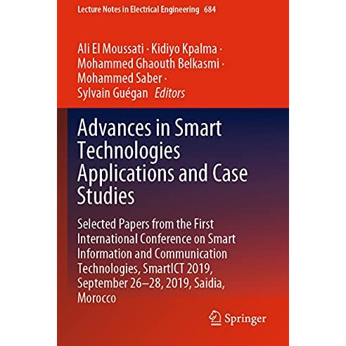 Advances in Smart Technologies Applications and Case Studies: Selected Papers fr [Paperback]