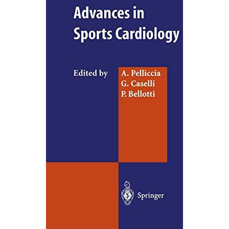 Advances in Sports Cardiology [Paperback]