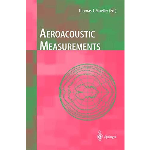 Aeroacoustic Measurements [Hardcover]