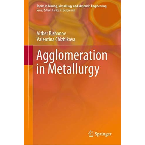 Agglomeration in Metallurgy [Hardcover]