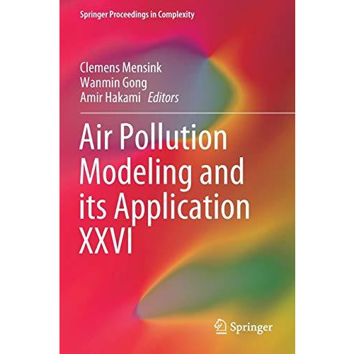 Air Pollution Modeling and its Application XXVI [Paperback]