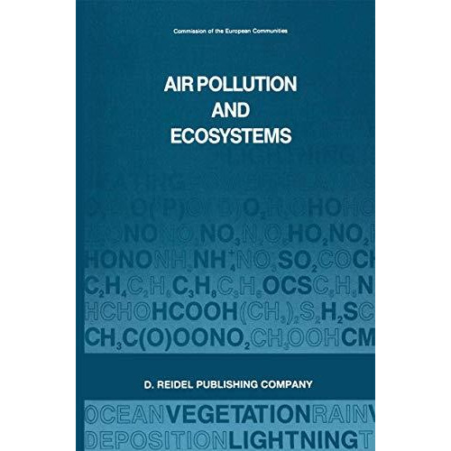 Air Pollution and Ecosystems: Proceedings of an International Symposium held in  [Paperback]