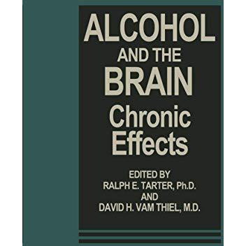 Alcohol and the Brain: Chronic Effects [Paperback]