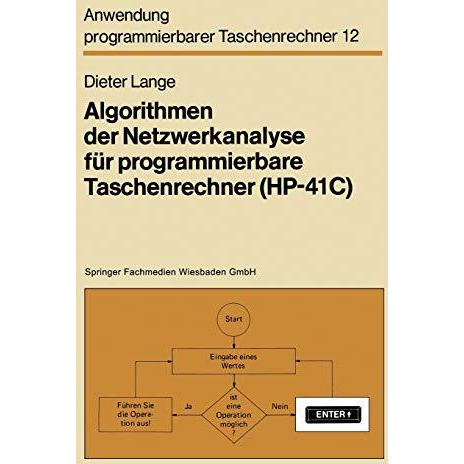 Algorithmen der Netzwerkanalyse f?r programmierbare Taschenrechner (HP-41C) [Paperback]