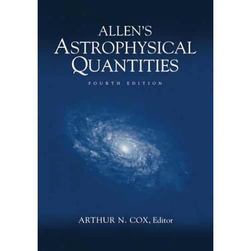 Allens Astrophysical Quantities [Paperback]