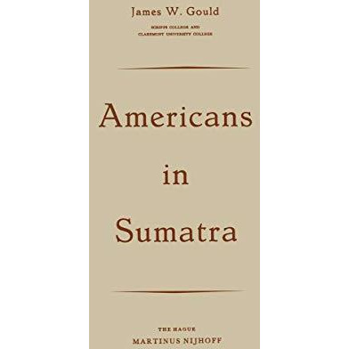 Americans in Sumatra [Paperback]