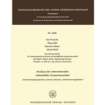 Analyse der internationalen industriellen Zusammenarbeit: Unternehmenskooperatio [Paperback]