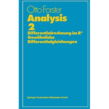 Analysis 2: Differentialrechnung im Rn, Gew?hnliche Differentialgleichungen [Paperback]