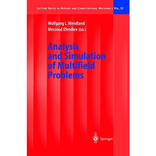 Analysis and Simulation of Multifield Problems [Hardcover]